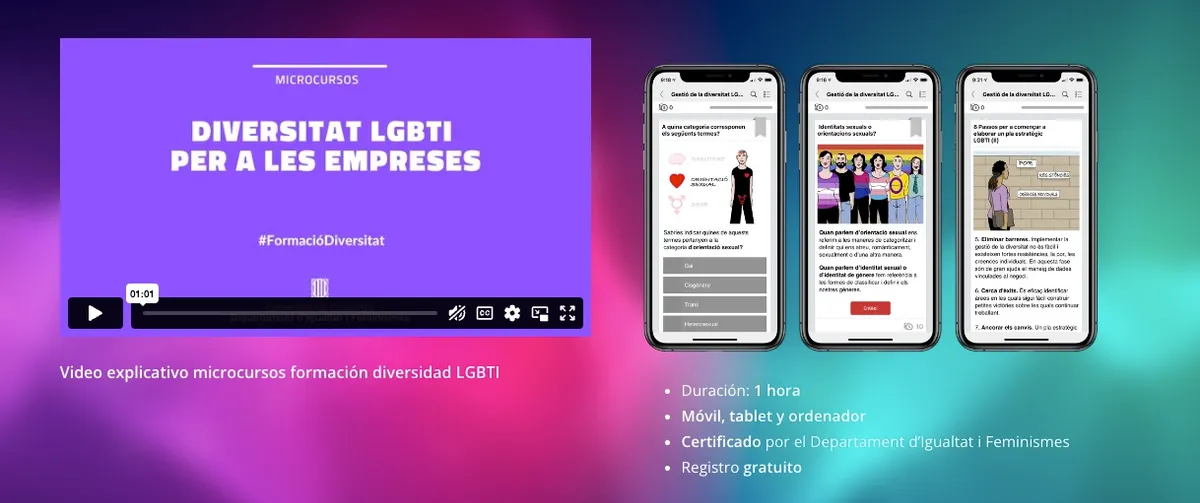 Concienciar de las ventajas y oportunidades de políticas LGBTi en las empresas, como por ejemplo, estos dos microcursos que desarollamos en colaboración con el Departament d'Igualtat i Feminismes y abiertos a todas las empresas de Catalunya. Concienciar de las ventajas y oportunidades de políticas LGBTi en las empresas, como por ejemplo, estos dos microcursos que desarollamos en colaboración con el Departament d'Igualtat i Feminismes y abiertos a todas las empresas de Catalunya.